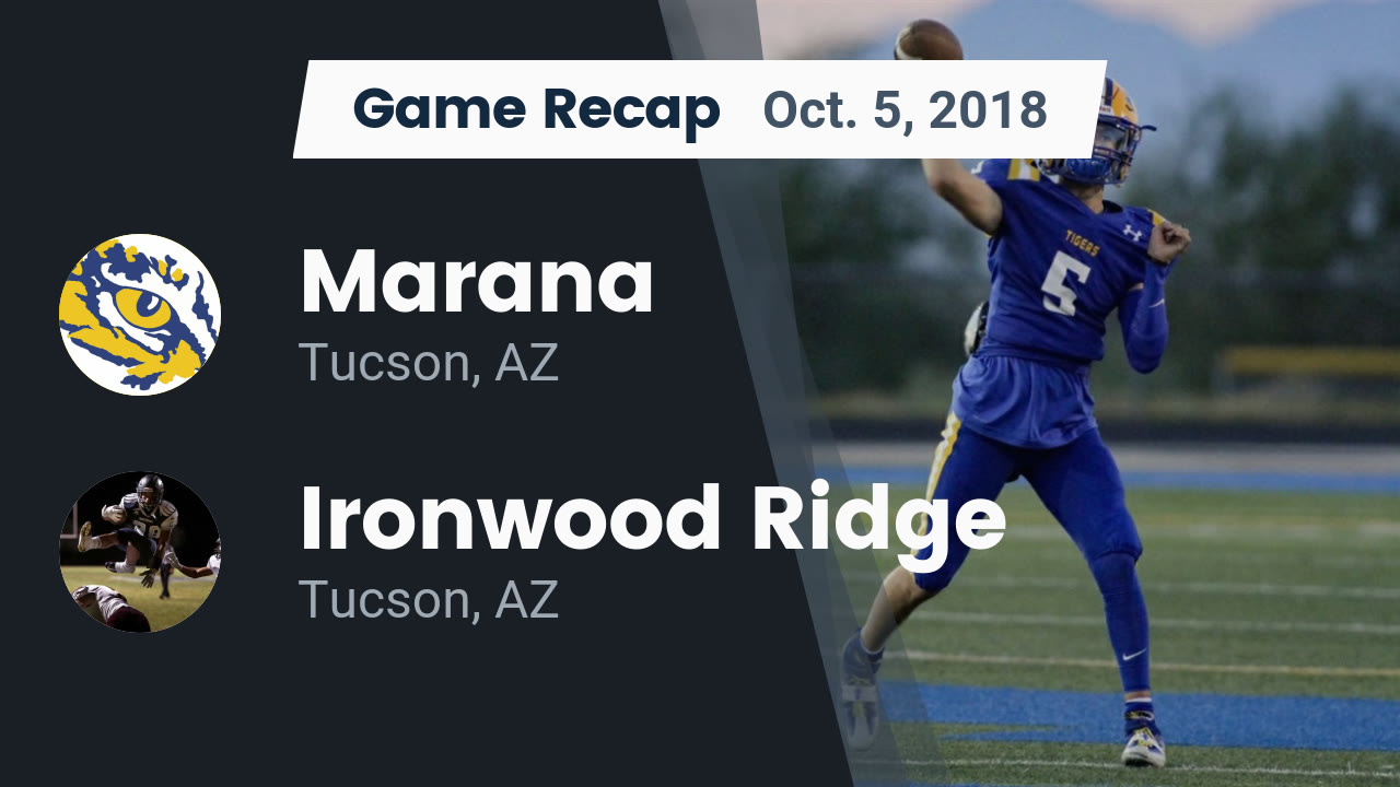 recap-marana-vs-ironwood-ridge-2018-marana-high-school-highlights