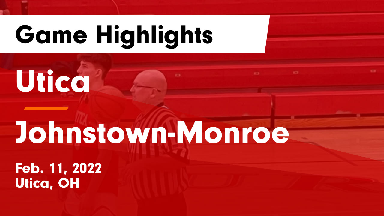 Utica vs JohnstownMonroe Game Highlights Feb. 11, 2022 Utica