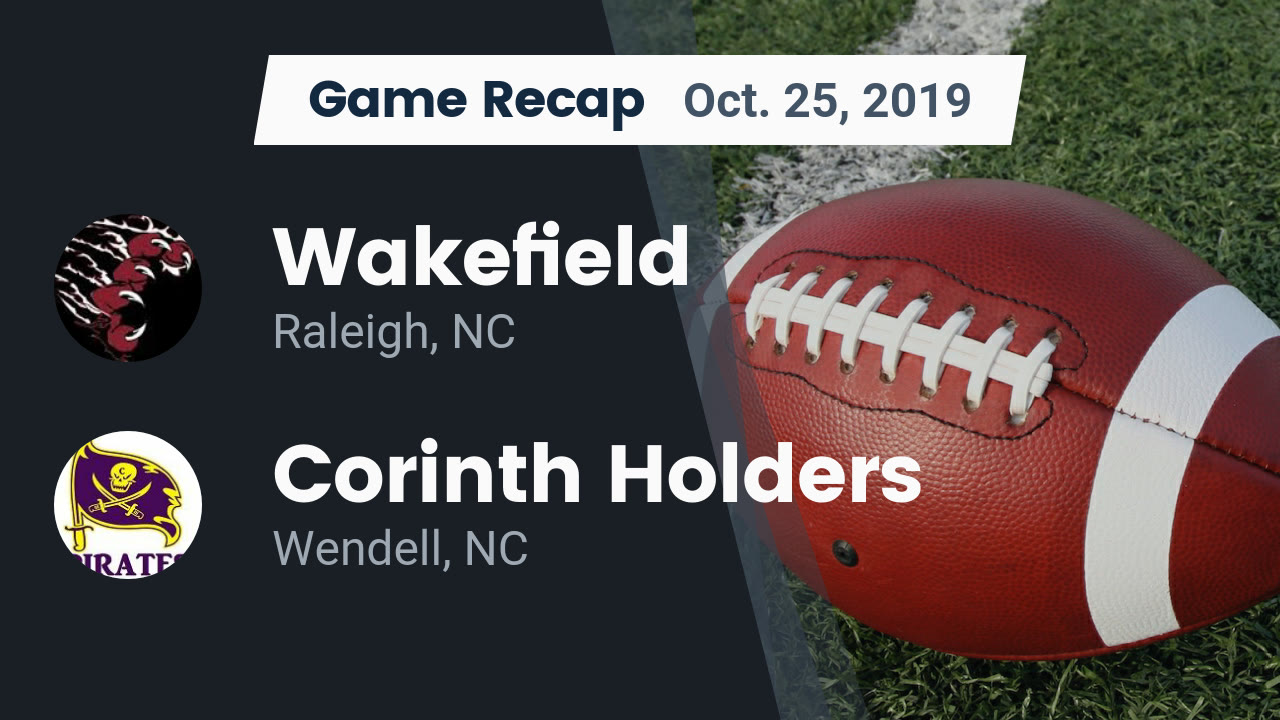 Wakefield Hs Football Video Recap Wakefield Vs Corinth Holders