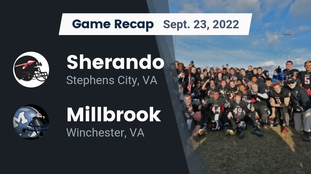 Recap: Sherando vs. Millbrook 2022 - Sherando High School highlights - Hudl