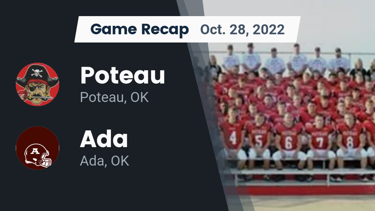 Recap: Poteau  vs. Ada  2022