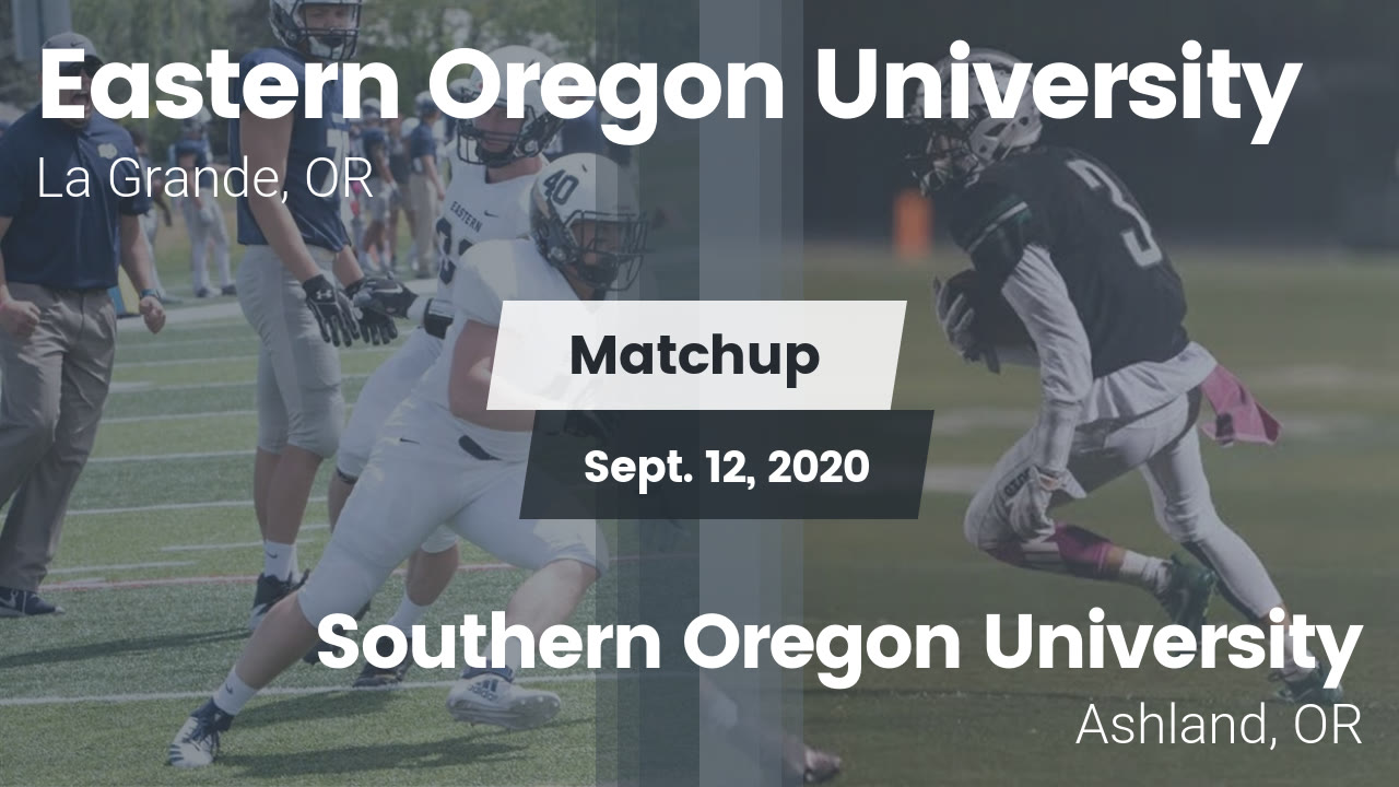 Matchup Eastern Oregon vs. Southern Oregon University 2020 Eastern