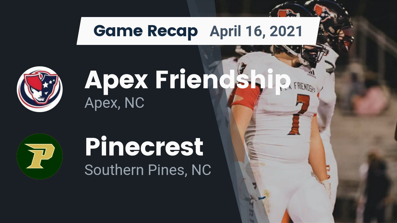 Apex Friendship HS Football Video "Recap Apex Friendship vs. Pinecrest