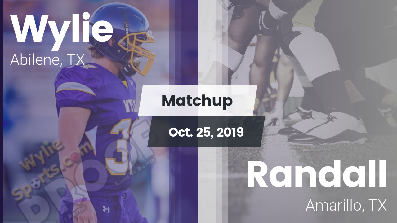 Wylie Hs Football Video Matchup Wylie Vs Randall 2019 Maxpreps