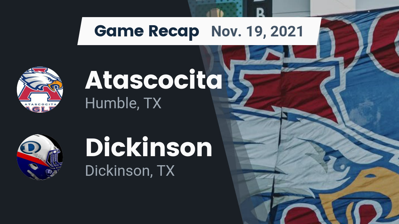 Recap Atascocita Vs Dickinson 2021 Atascocita High Highlights Hudl