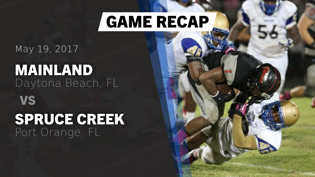 Mainland Hs Football Video Recap Mainland Vs Spruce Creek 2017