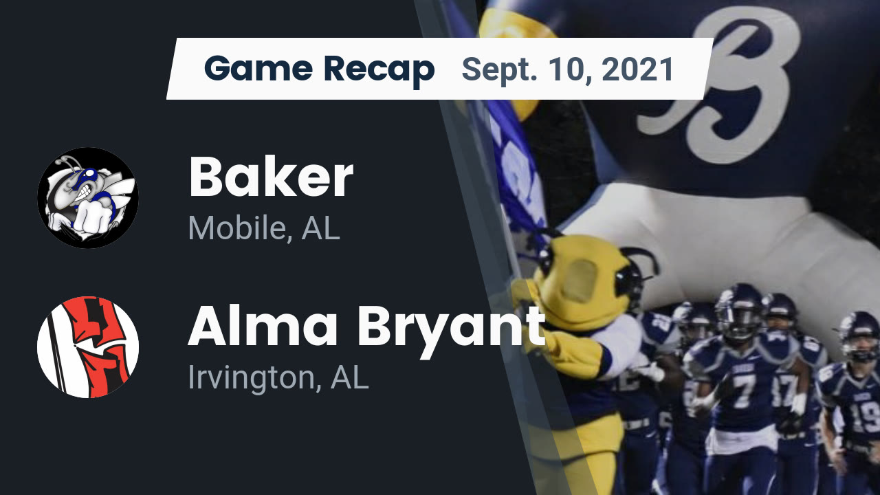 Recap Baker vs. Alma Bryant 2021 Baker High School highlights Hudl