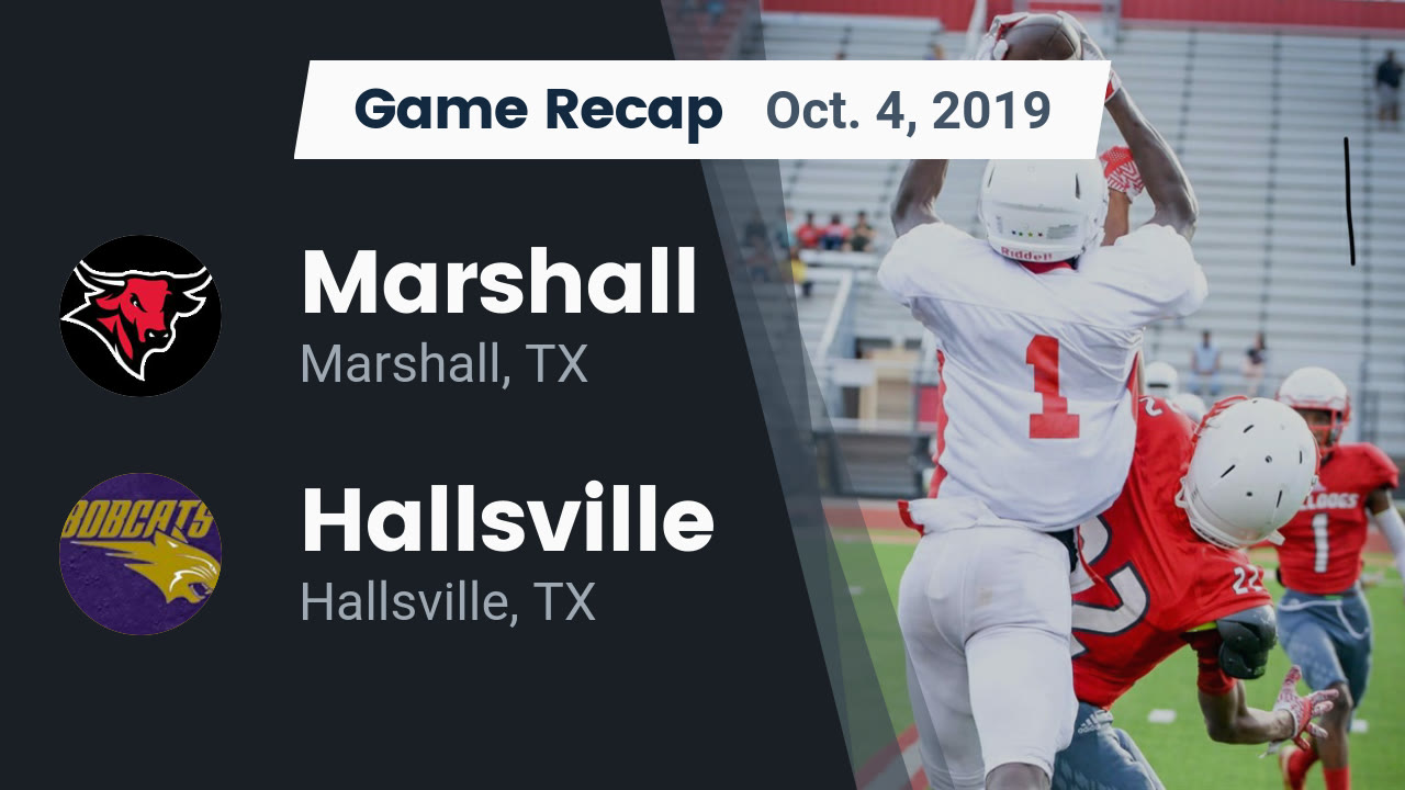 Marshall Hs Football Video Recap Marshall Vs Hallsville 2019