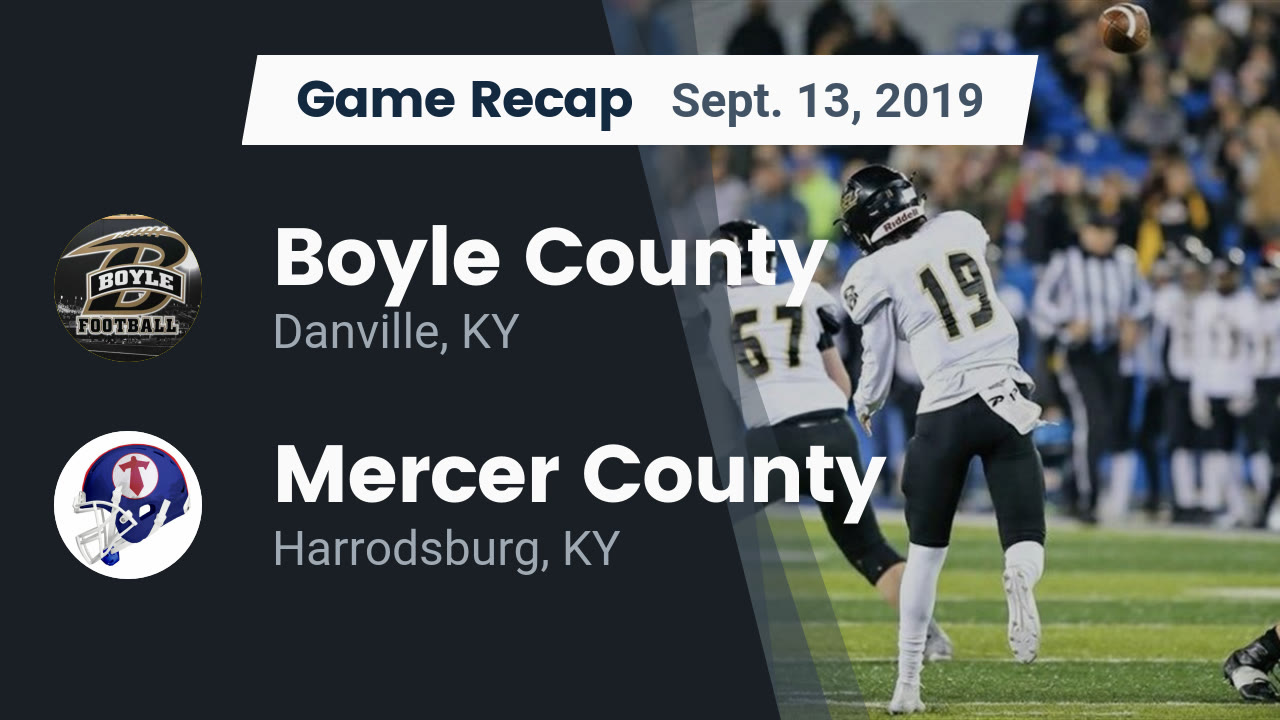 Boyle County Hs Football Video Recap Boyle County Vs Mercer