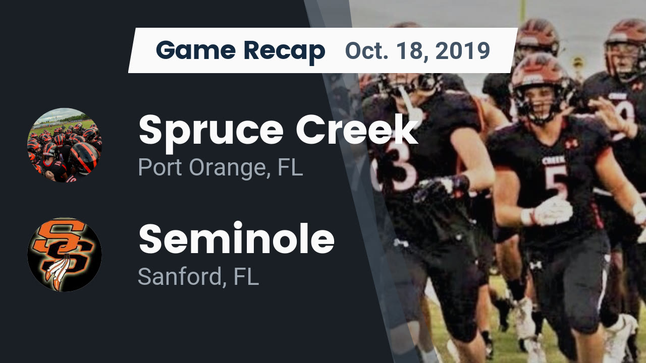 Spruce Creek Hs Football Video Recap Spruce Creek Vs Seminole 2019 Maxpreps