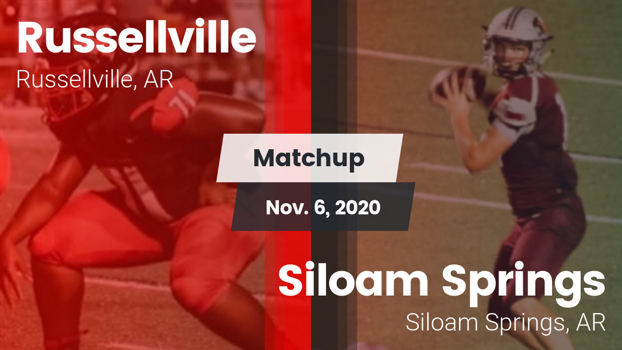 Russellville HS Football Video "Matchup Russellville vs. Siloam