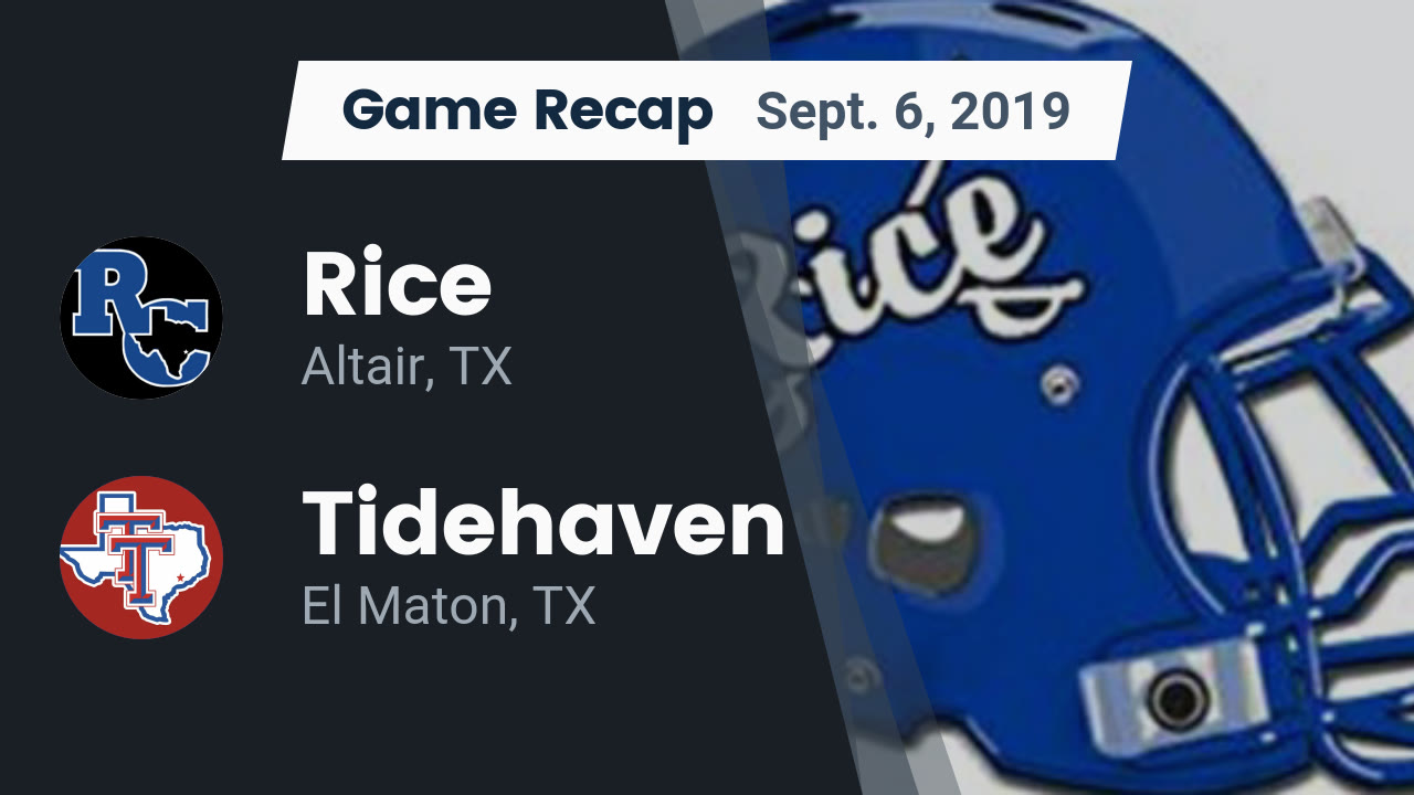 Rice Consolidated Hs Football Video Recap Rice Vs Tidehaven