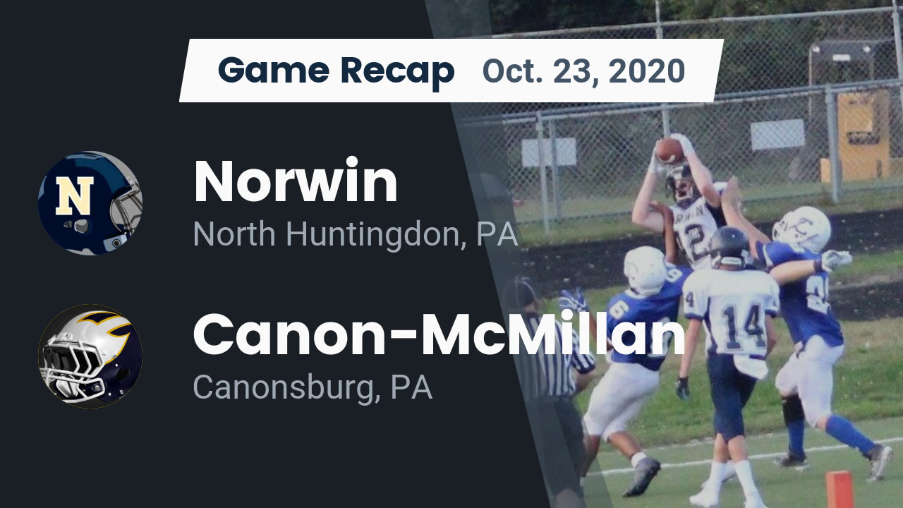 Recap: Norwin vs. Canon-McMillan 2020 - Norwin highlights - Hudl
