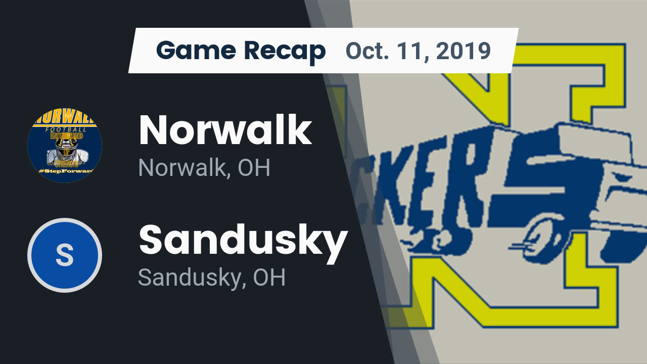 Norwalk Hs Football Video Recap Norwalk Vs Sandusky 2019
