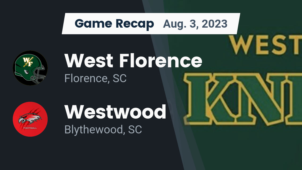 Recap West Florence vs. Westwood 2023 West Florence highlights Hudl