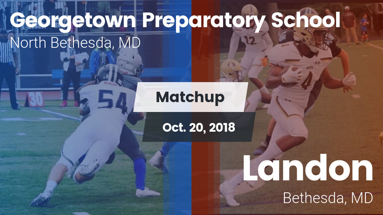 Georgetown Prep Hs Football Video Matchup Georgetown Vs Landon