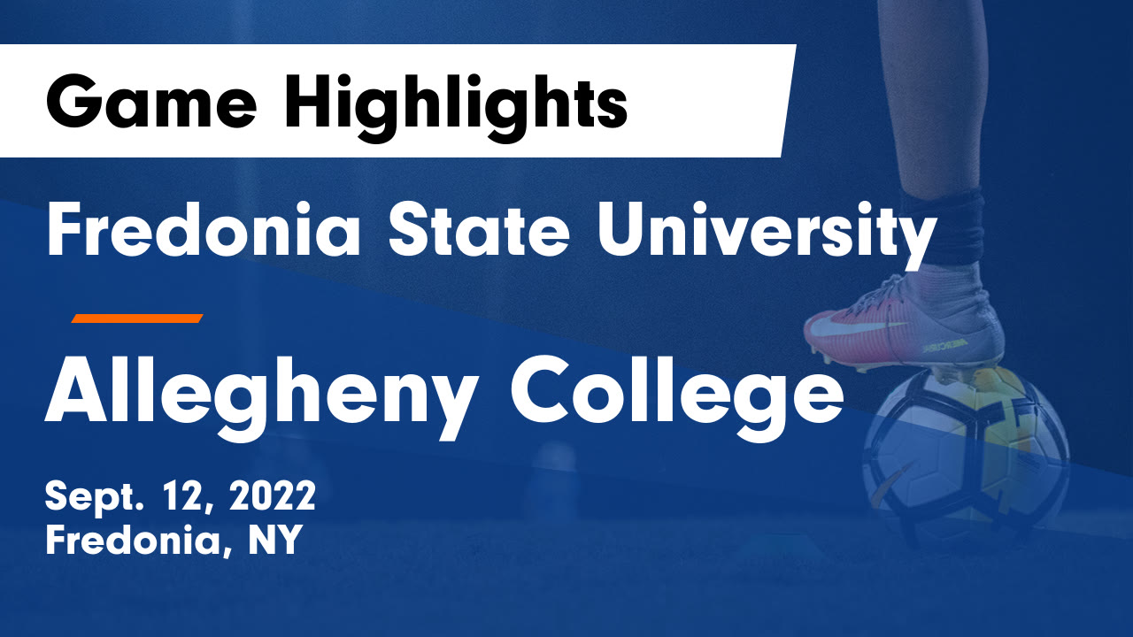 Fredonia State University vs Allegheny College Game Highlights Sept