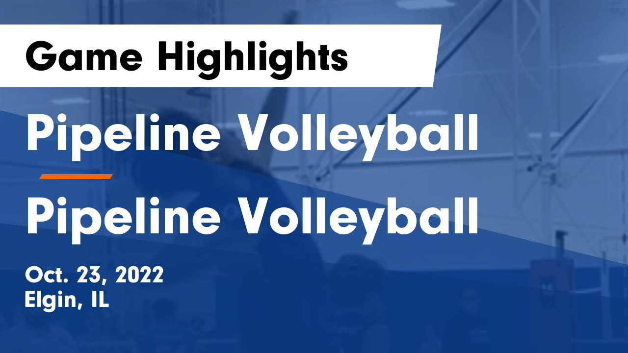 Pipeline Volleyball vs Pipeline Volleyball Game Highlights Oct. 23