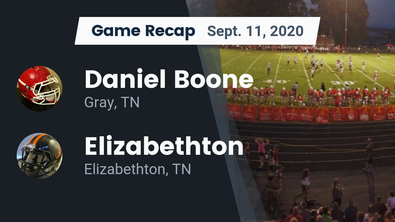 Daniel Boone HS Football Video "Recap: Daniel Boone vs. Elizabethton Daniel Boone HS Football Video "Recap: Daniel Boone vs. Elizabethton