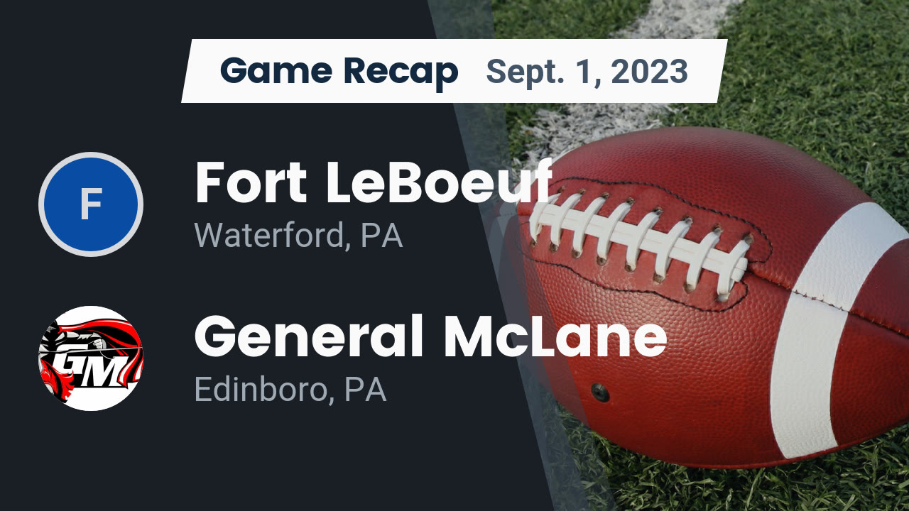 Fort LeBoeuf (Waterford, PA) High School Sports Football, Basketball, Baseball, Softball