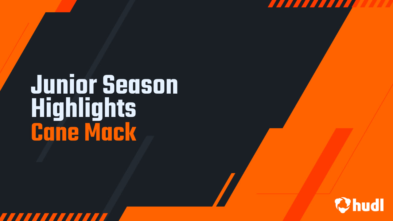 Junior Season Highlights Cane Mack highlights Hudl