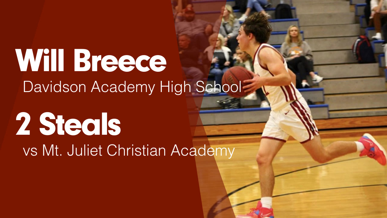 2 Steals vs Mt. Juliet Christian Academy Will Breece highlights Hudl
