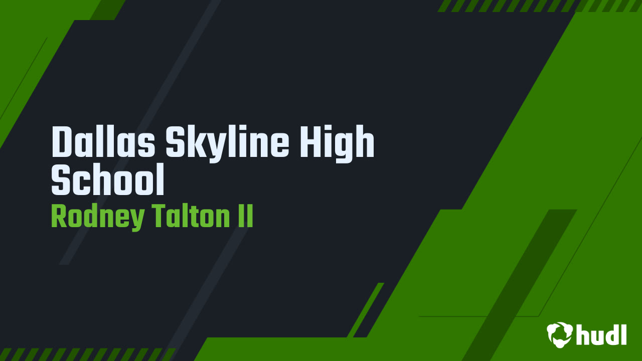 Dallas Skyline High School - Rodney Talton II highlights - Hudl