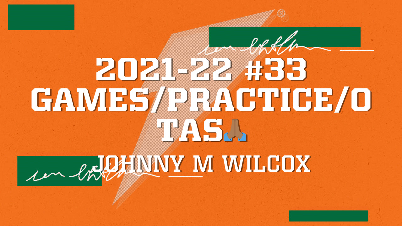 202122 33 Games/Practice/OTAs Johnny M Wilcox highlights Hudl