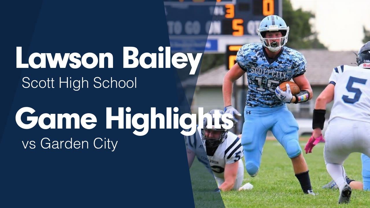 Game Highlights vs Garden City Lawson Bailey highlights Hudl