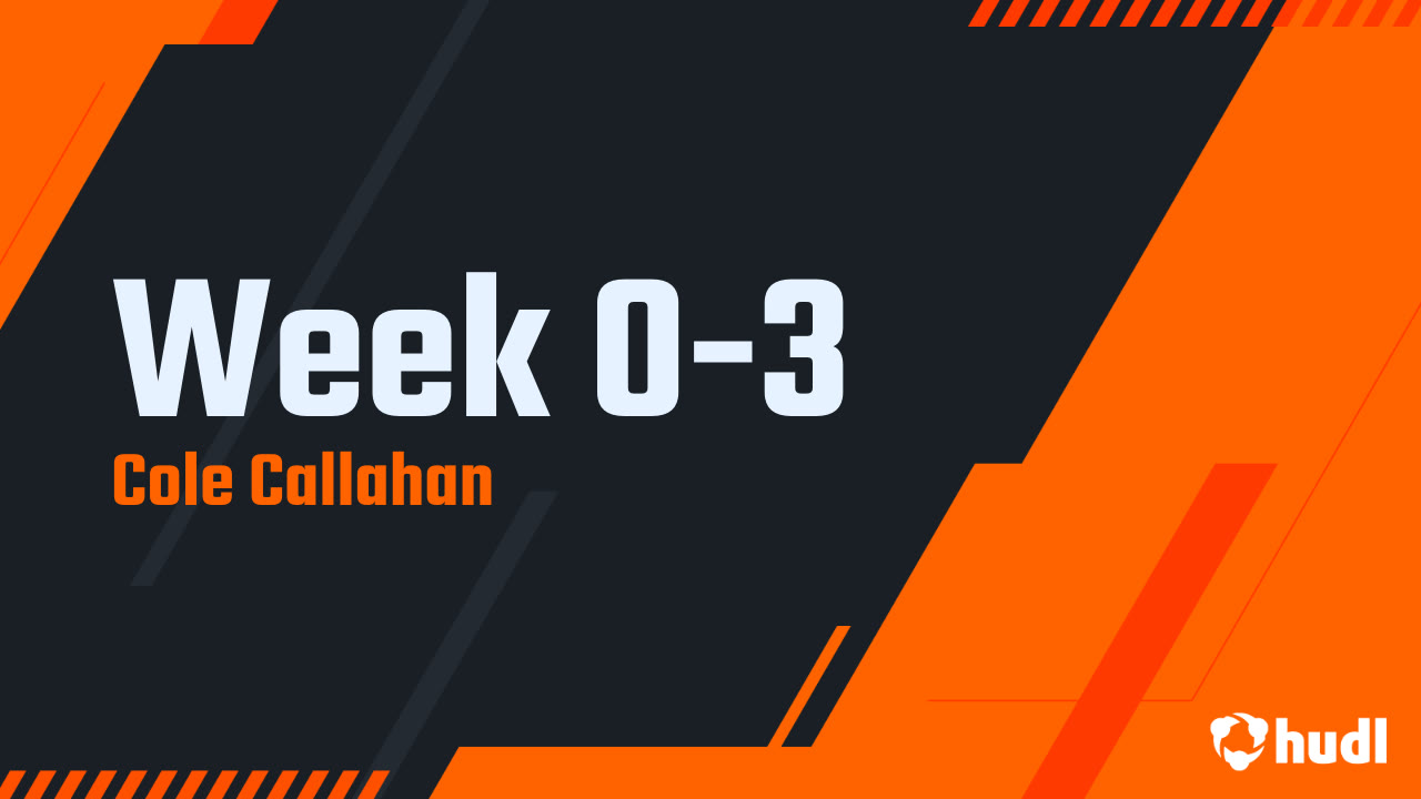 Week 0-3 - Cole Callahan highlights - Hudl