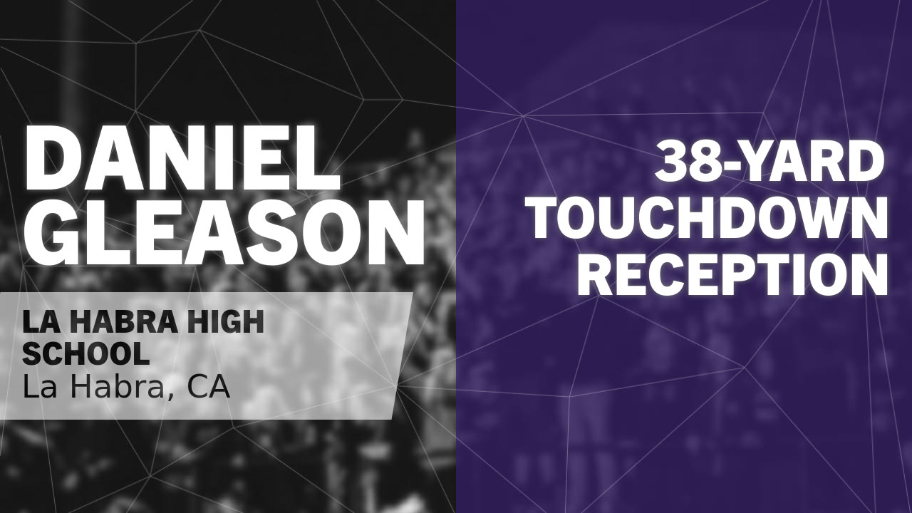 38-yard Touchdown Reception vs Buena Park - Daniel Gleason highlights ...