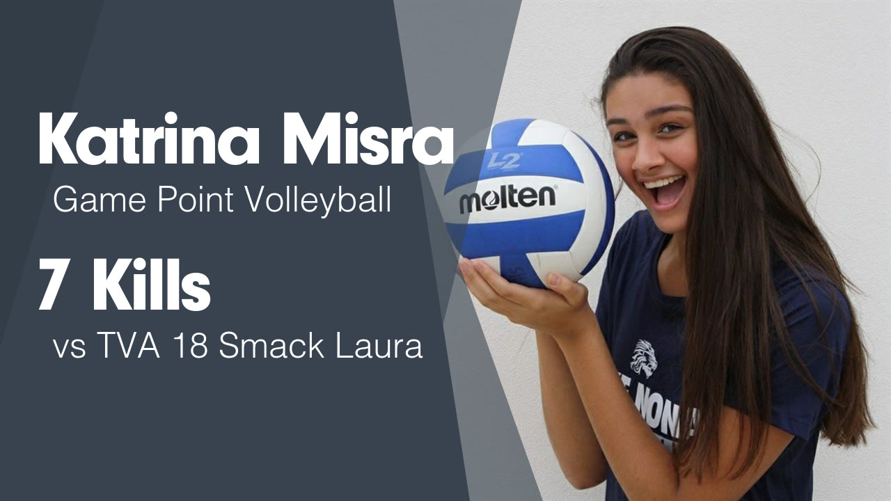 7 Kills vs TVA 18 Smack Laura - Katrina Misra highlights