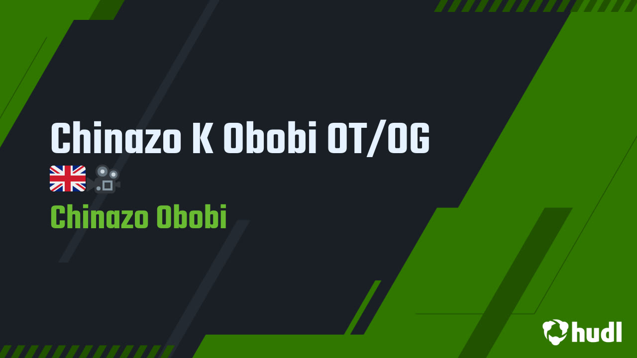 Chinazo K Obobi OT/OG🇬🇧🎥 - Chinazo Obobi highlights