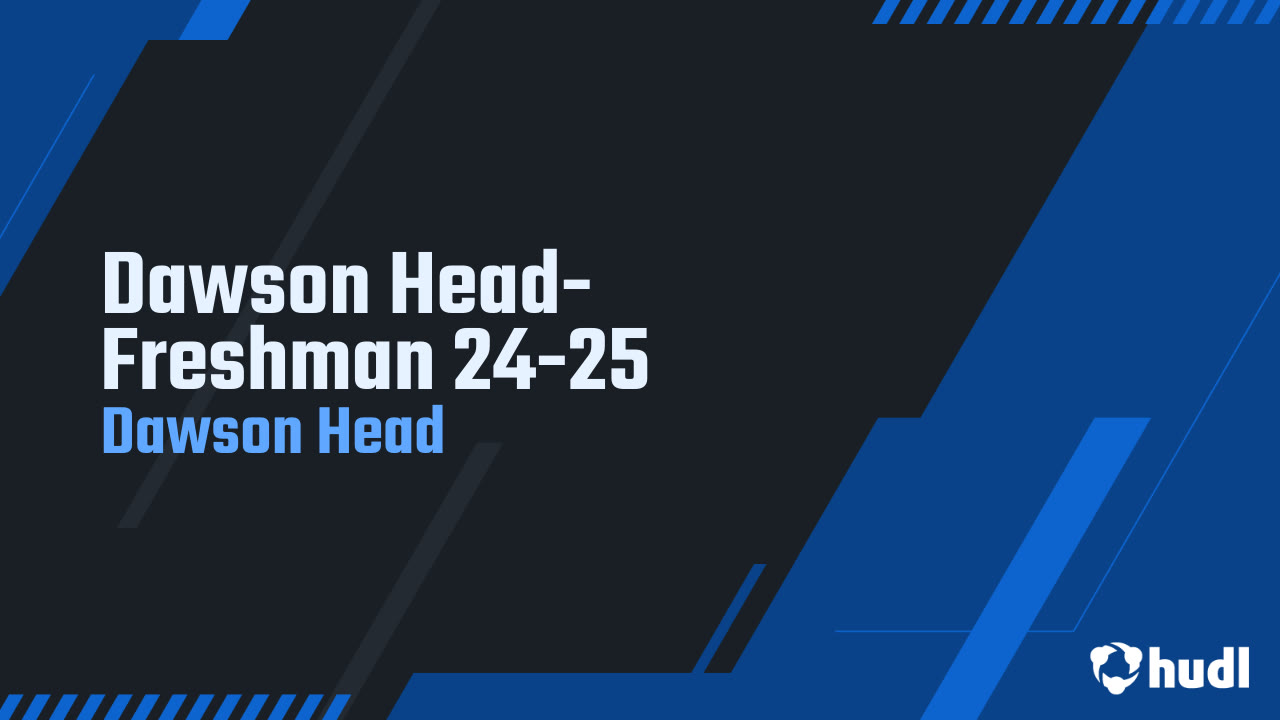 Dawson Head-Freshman 24-25
