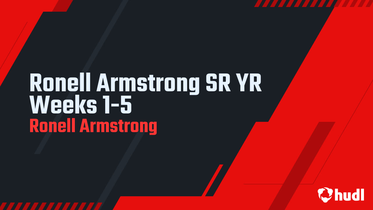 Ronell Armstrong SR YR Weeks 1-5 - Ronell Armstrong highlights - Hudl