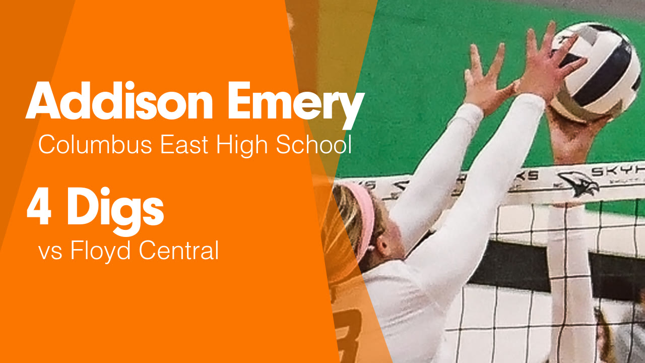 4 Digs vs Floyd Central - Addison Emery highlights - Hudl