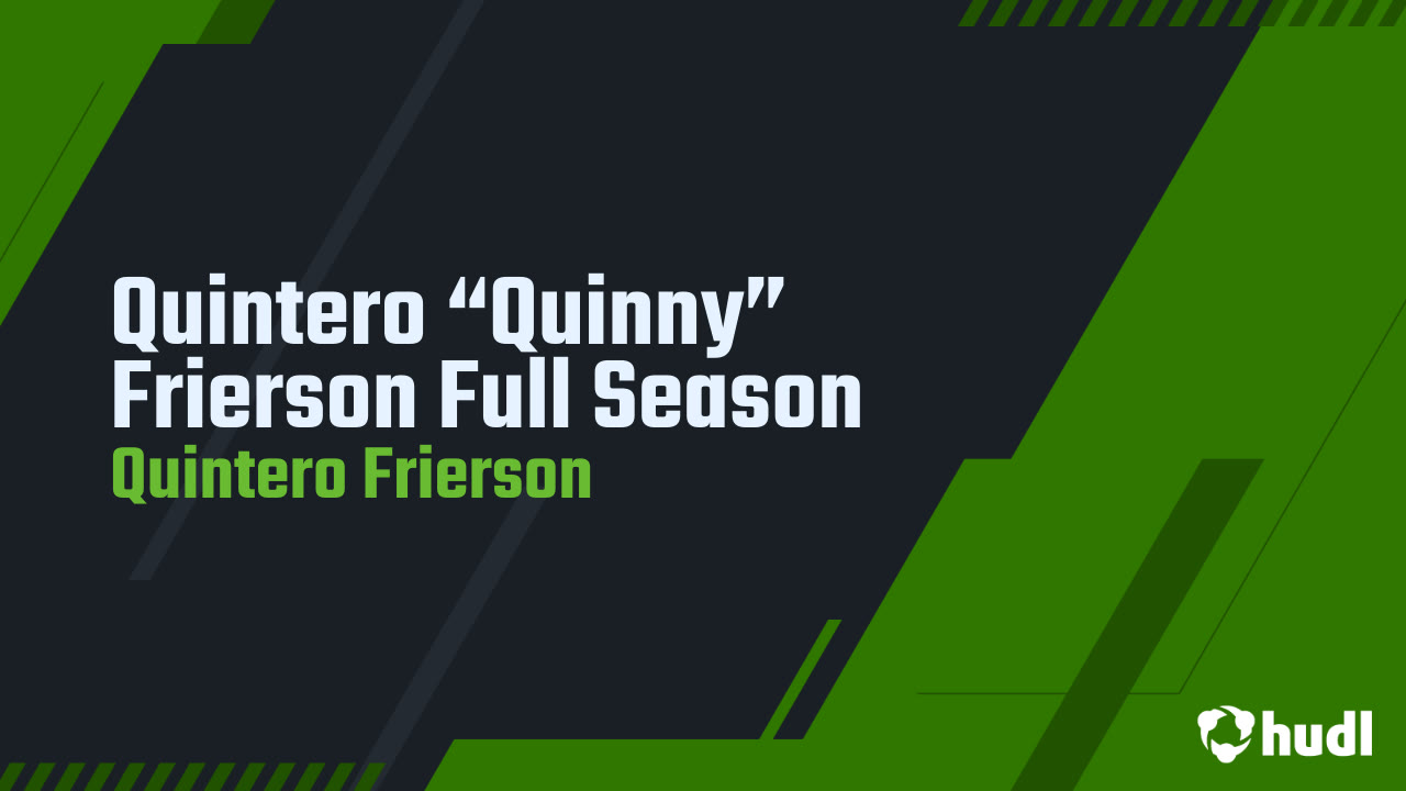 Quintero Frierson - Sophomore Season