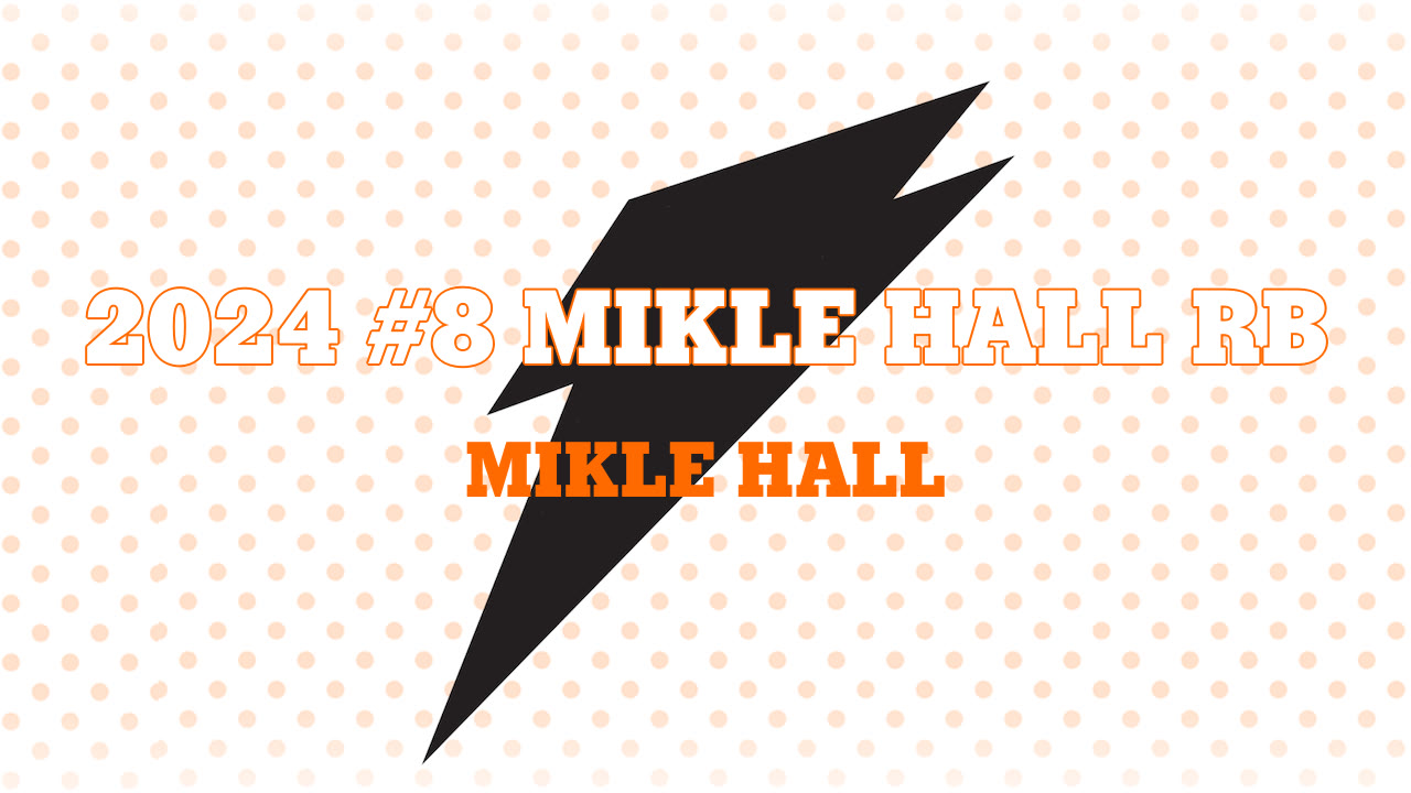Mikle 2024 #8 Mikle Hall RB - Mikle Hall highlights - Hudl