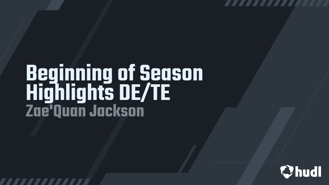 Beginning of Season Highlights DE/TE