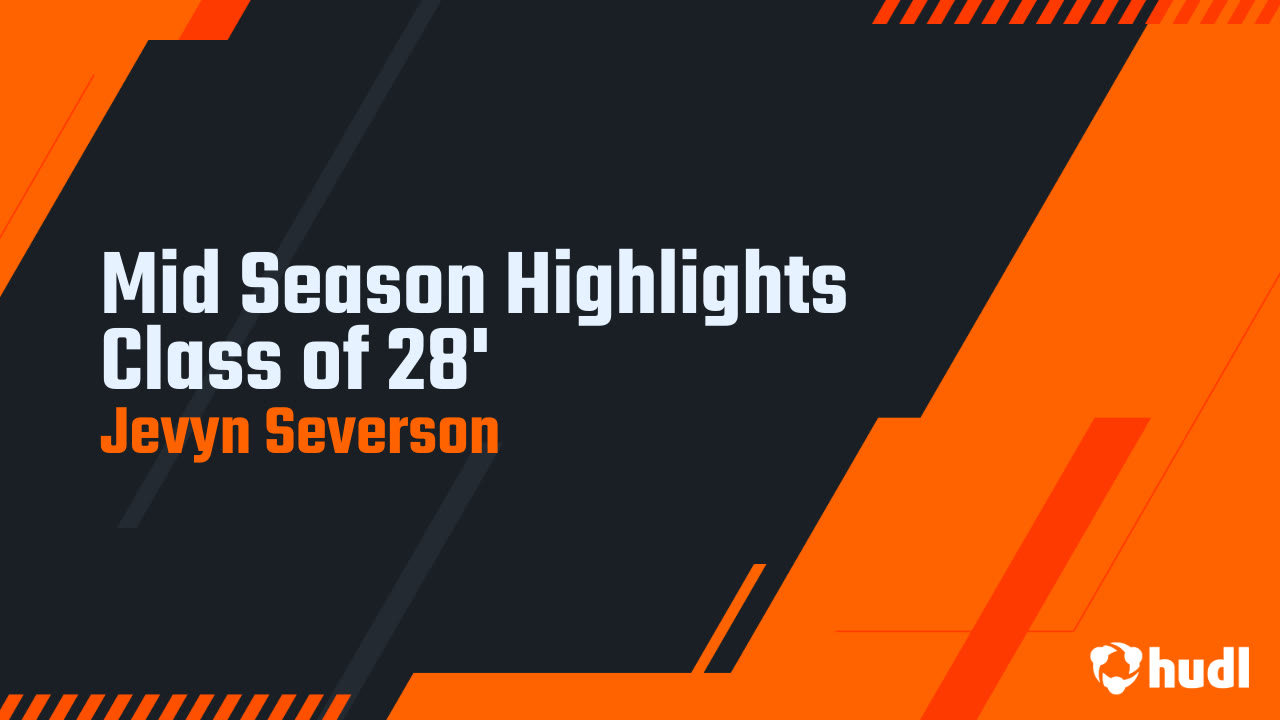 Jevyn Severson - Madrid - 2024 Sophomore Midseason Highlights