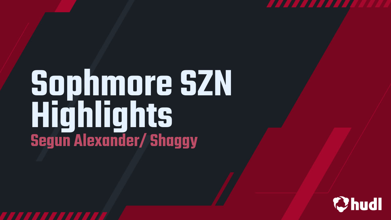 Sophmore SZN Highlights - Segun Alexander highlights - Hudl