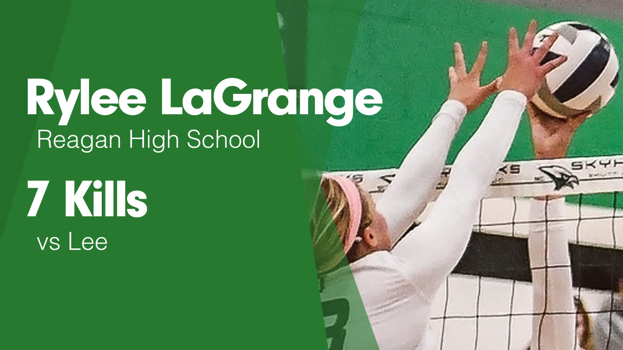 7 Kills vs Lee - Rylee LaGrange highlights - Hudl