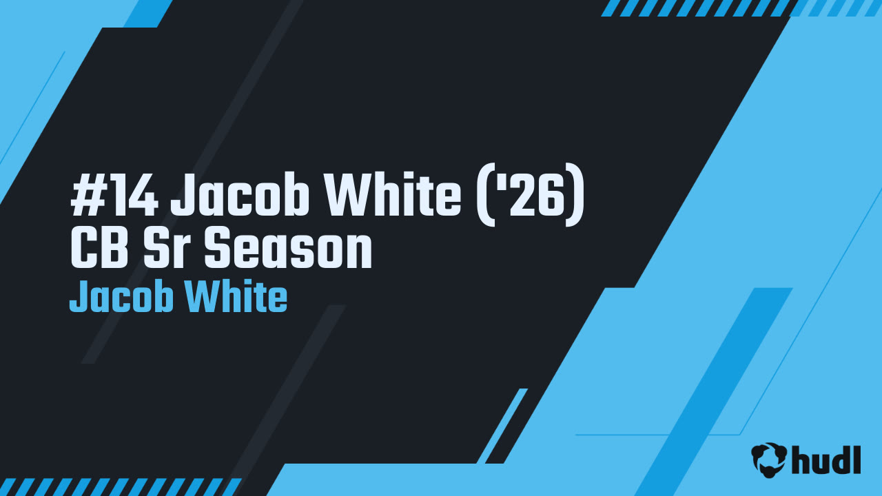 Jacob White Rivals #14 Jacob White ('26) CB Sr Season - Jacob White highlights - Hudl