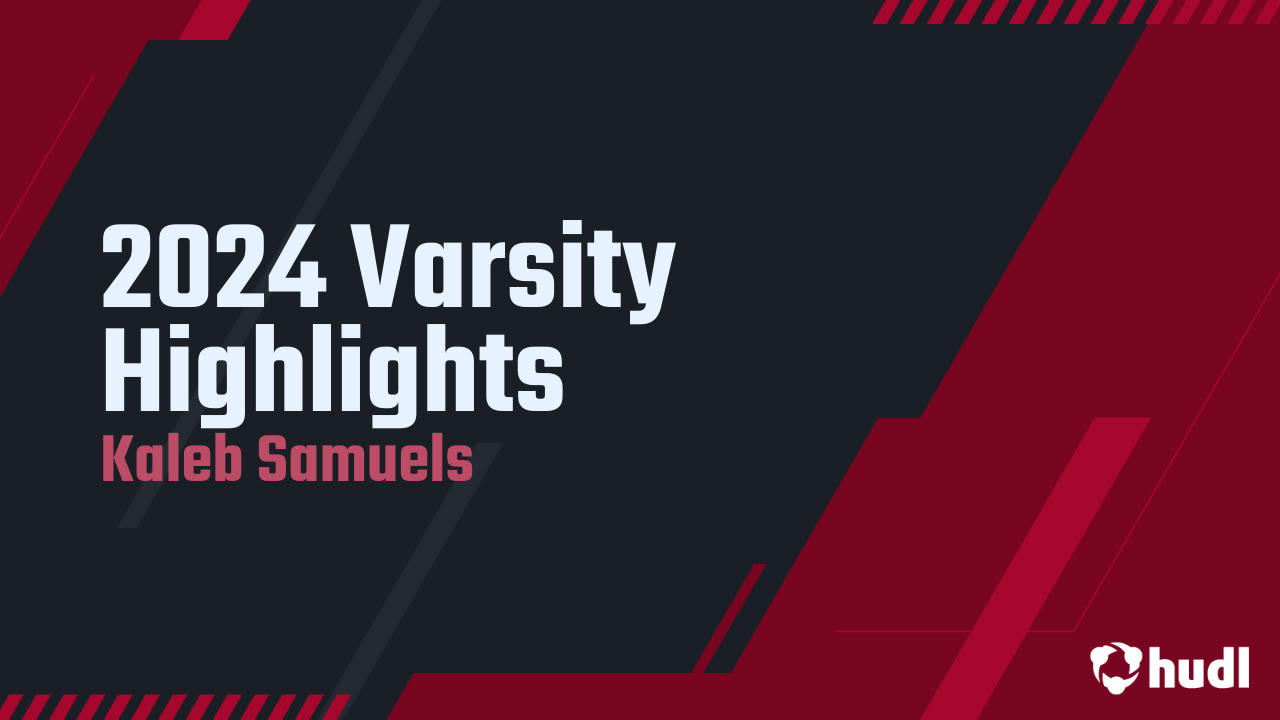 Kaleb Samuels Sophomore Highlights