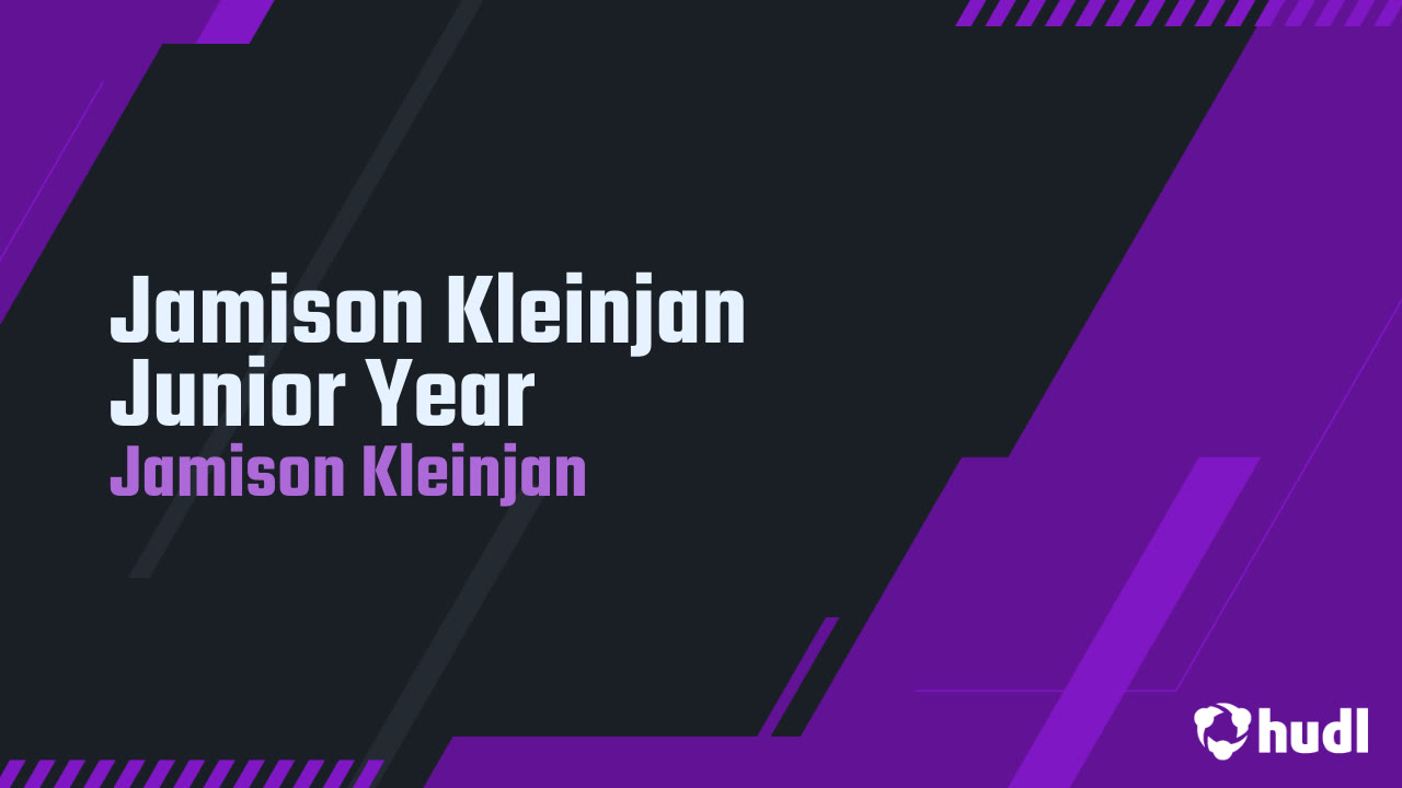 Jamison Kleinjan Junior Year - Jamison Kleinjan highlights - Hudl