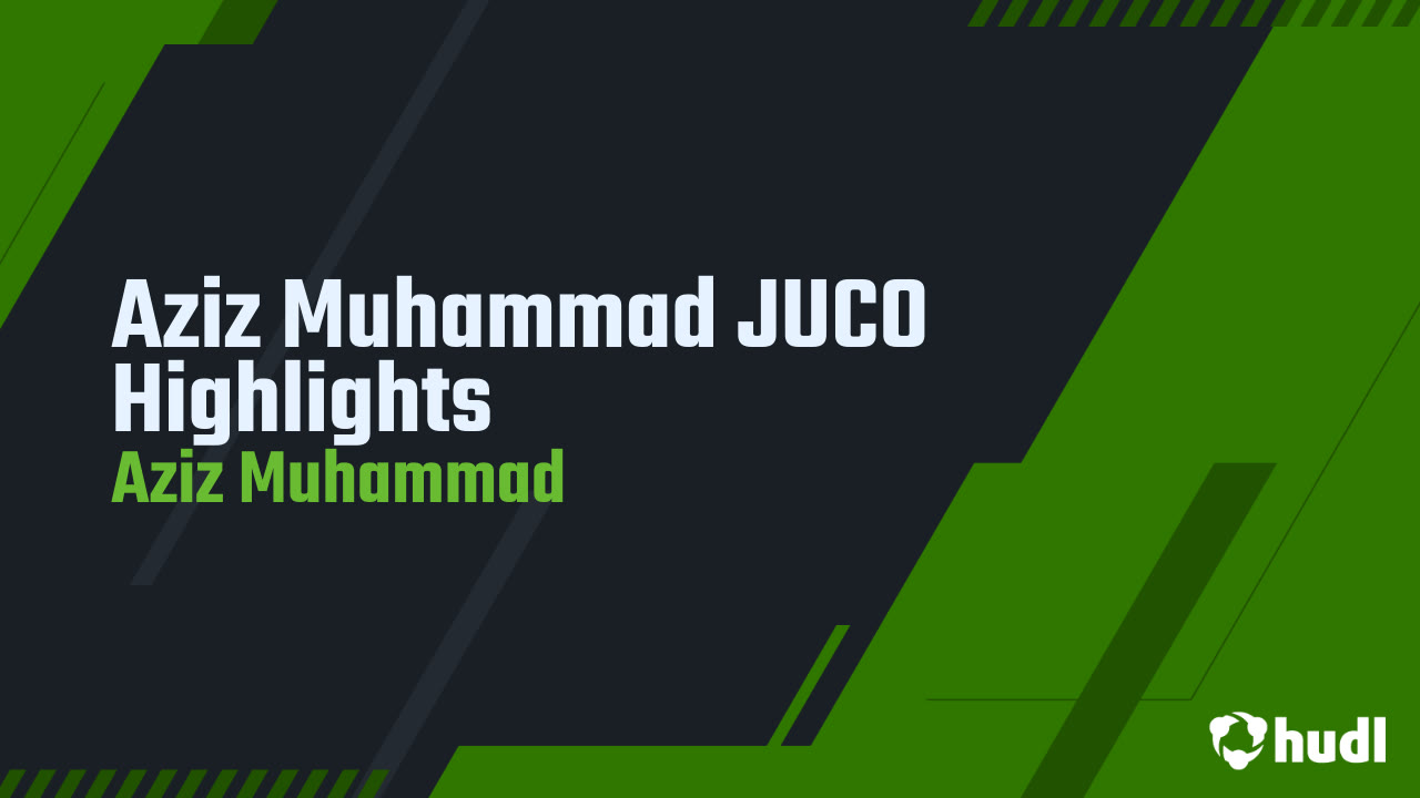 Aziz Muhammad FR Highlights - Aziz Muhammad highlights - Hudl