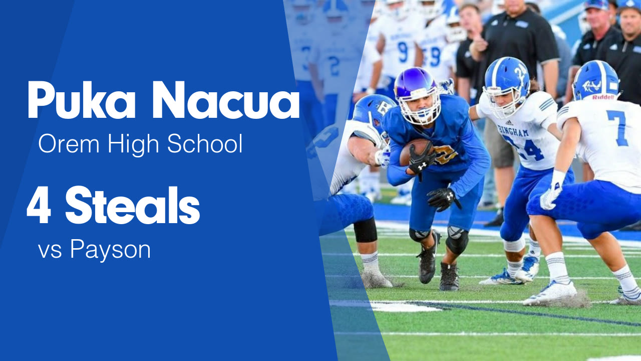 Puka Nacua S Orem Ut Video 4 Steals Vs Payson Maxpreps