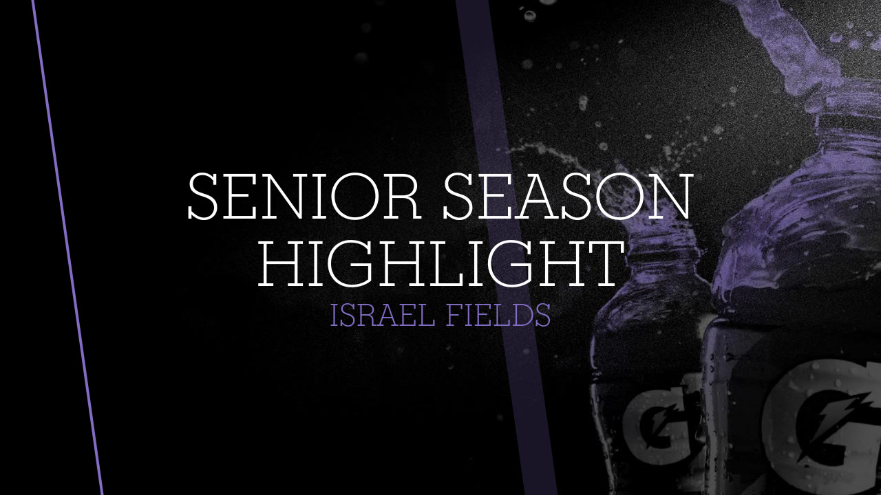 Senior Season Highlight Israel Fields highlights Hudl